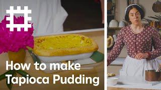 How to Make Tapioca Pudding — The Victorian Way