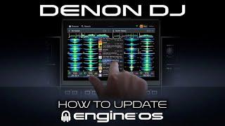 Denon DJ Devices | How to Update the Engine OS Firmware