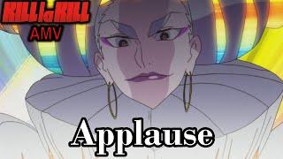 Ragyō Kiryūin Tribute AMV 「Applause」