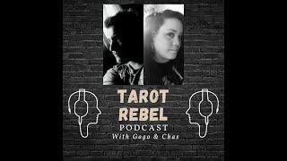 UNDERSTANDING SPIRITUAL BURNOUT | Tarot Rebel Podcast #7 with Gogo & Chas