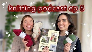 Knitting Podcast Ep. 8 | knitting besties, spinning wheel, fun yarn acquisitions | Woozy by Céline