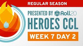 HeroesCCL | Regular Season Week 7, Day 2 | Heroes of the Storm Esports