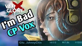 I'm So Bad At Vox! | 4.3 Vainglory 5v5 Casual |