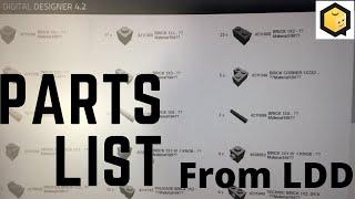 How to find your parts list in LDD