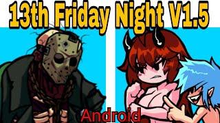 FNF 13th Friday Night: Funk Blood 1.5 Update on android! FNF mod on android