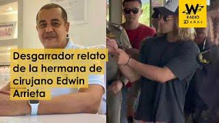 Desgarrador relato de la hermana de Edwin Arrieta, colombiano asesinado