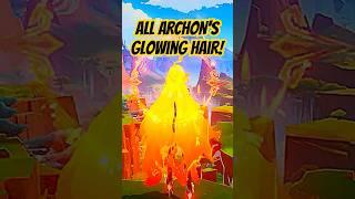 Archons and Their Glowing Hair! | Genshin Impact