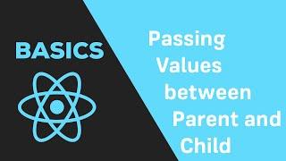 ReactJS Basics - #12 Passing Data between Parent and Child Components