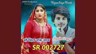 Aasik Singer SR 002727 Do Dil Ek Jaan