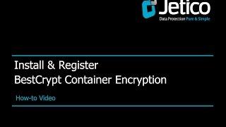 How to Install & Register BestCrypt Container Encryption