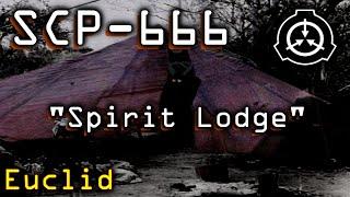 SCP-666 | Spirit Lodge