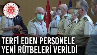 TSK’da Terfi Eden Personele Yeni Rütbeleri Verildi