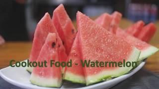 Cookout Food - Watermelon - Nation Building