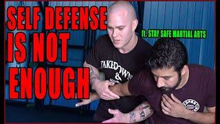 Self Defense Training Is Not Martial Arts (Except When It Is)