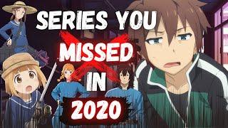 Overlooked Anime From 2020!