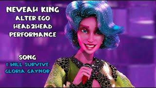 Nevaeh King Head2Head Alter-Ego Performance