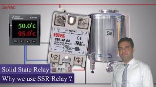 Why do we use Soild State SSR Relay ? SSR Relay Working || SSR vs Electromagnetic Relay