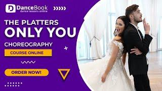 Pierwszy Taneic Only You - The Platters - Wedding Dance Choreography | Romantic First Dance