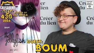 Comic Crusaders Podcast #430  - Boum