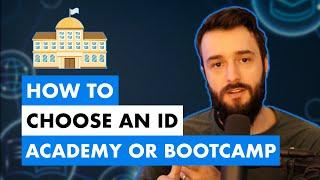 How to Choose an Instructional Design Academy or Bootcamp