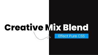 Creative CSS Mix Blend Mode text effect | mix-blend-mode | CSS