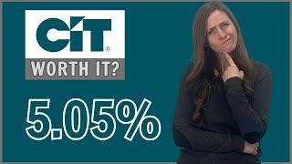 CiT Online Savings // Is CiT worth it?