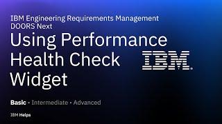 How to use the Performance Health Check Widget