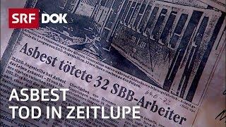 Tod durch Asbest – Unrühmliches Kapitel in der Schweizer Industriegeschichte  | Doku | SRF Dok