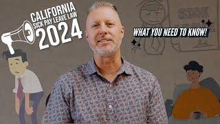 "Sick Pay in California - 2024 Laws and Your Rights"