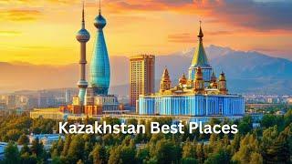 Kazakhstan Travel Guide 2024