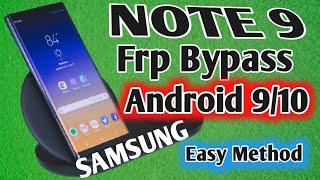 Samsung Galaxy Note 9 Android 9/10 FRP Unlock Google Account Bypass