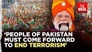 PM Narendra Modi speech: 'Pakistan should understand that their government & Army support terrorism'