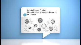 Mastering Product Diversification  A Guide for Growth