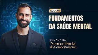 Aula 1 - Fundamentos da Saúde Mental