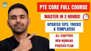 PTE Core Full Course in 2 Hours (2025) | Tips & Strategies - In-Depth Explanation & Practice Plan