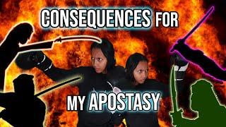 Consequences of My Apostasy