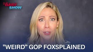 Desi Lydic Foxsplains Accusations that Republicans are "Weird" | The Daily Show