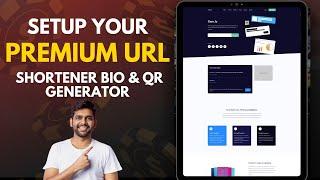 How to setup URL shortener bio generator and QR generator | URL Shortener | website like linktree