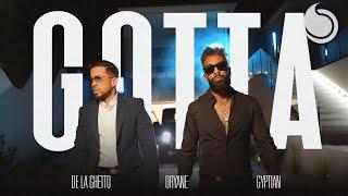 De La Ghetto, Oryane, Gyptian - Gotta (Official Music Video)