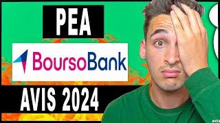 PEA BOURSOBANK (ex Boursorama) : Mon avis après 3 ANS en tant que client