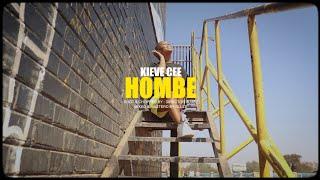 Kieve Cee - Hombe(Official Video)