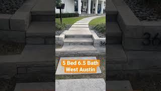 5 Bed 6.5 Bath 4 Garage in West Austin, TX