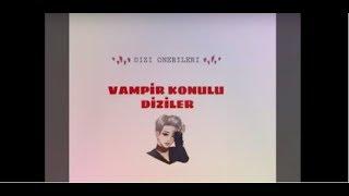 Vampir Konulu Kore Dizileri