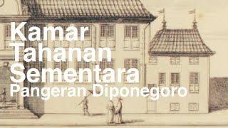 Kamar Tahanan Sementara Pangeran Diponegoro