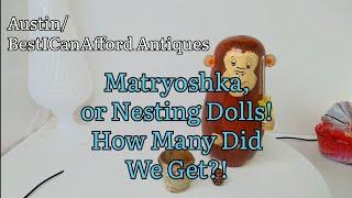 Nesting Doll Lot! I don't know how many there are! Matryoshka Dolls!