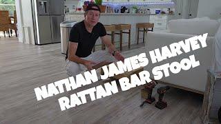 Nathan James Harvey Rattan Bar Stool Unboxing, Assembly & Review