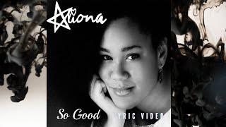 So Good (Official Lyric Video) - Aliona
