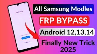 ALL SAMSUNG FRP BYPASS 2025 | SAMSUNG FRP UNLOCK TRACKS LATEST Update  | FREE METHOD Without Pc