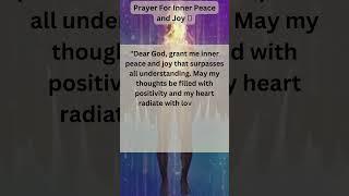 Prayer For Inner Peace And Joy ️#Shorts