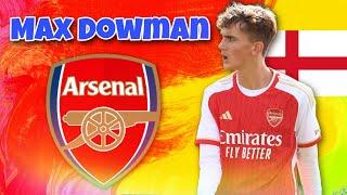  Max Dowman ● Wonderkid The Future Of Arsenal 2024 ► Skills & Goals